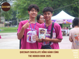 QUEENAM CHOCOLATE ĐỒNG HÀNH CÙNG THE HIDDEN BOOK 2025