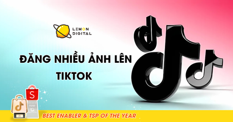 Cách đăng nhiều ảnh lên TikTok nhanh, tiết kiệm thời gian