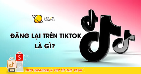 Đăng lại trên TikTok là gì? Cách thực hiện siêu đơn giản