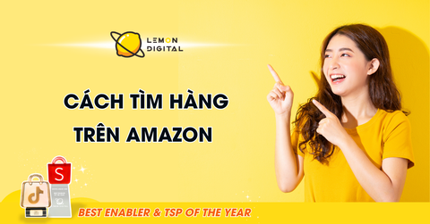 Cách tìm tìm hàng trên Amazon nhanh chóng, dễ dàng