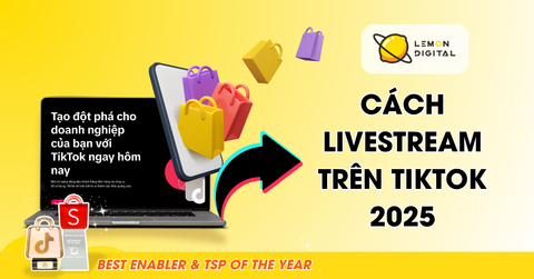 Cách livestream trên TikTok đơn giản, chi tiết nhất 2025