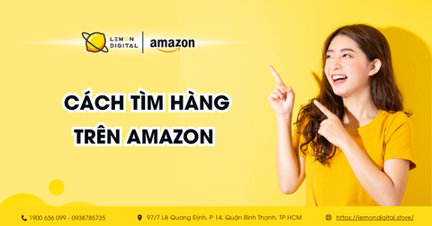 Cách tìm tìm hàng trên Amazon nhanh chóng, dễ dàng