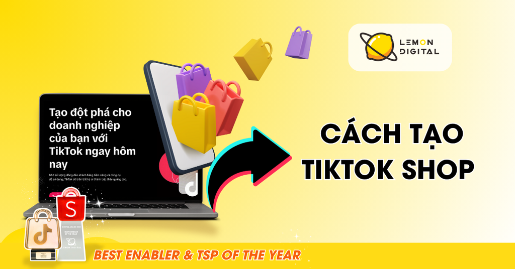 Cách tạo Tiktok Shop và các bước chuẩn bị để tối ưu bán hàng