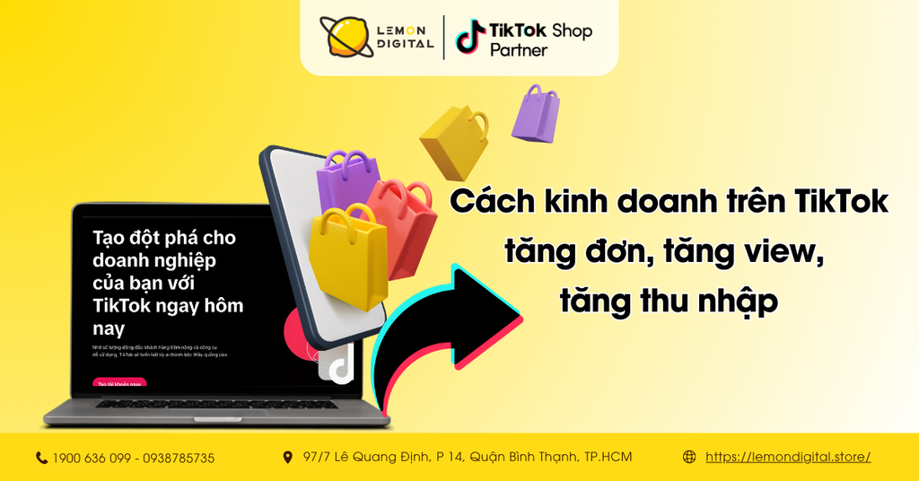 Cách kinh doanh trên TikTok tăng đơn, tăng view, tăng thu nhập
