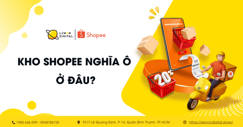Kho Shopee Nghĩa Ô ở đâu? Thời gian và quy trình vận chuyển