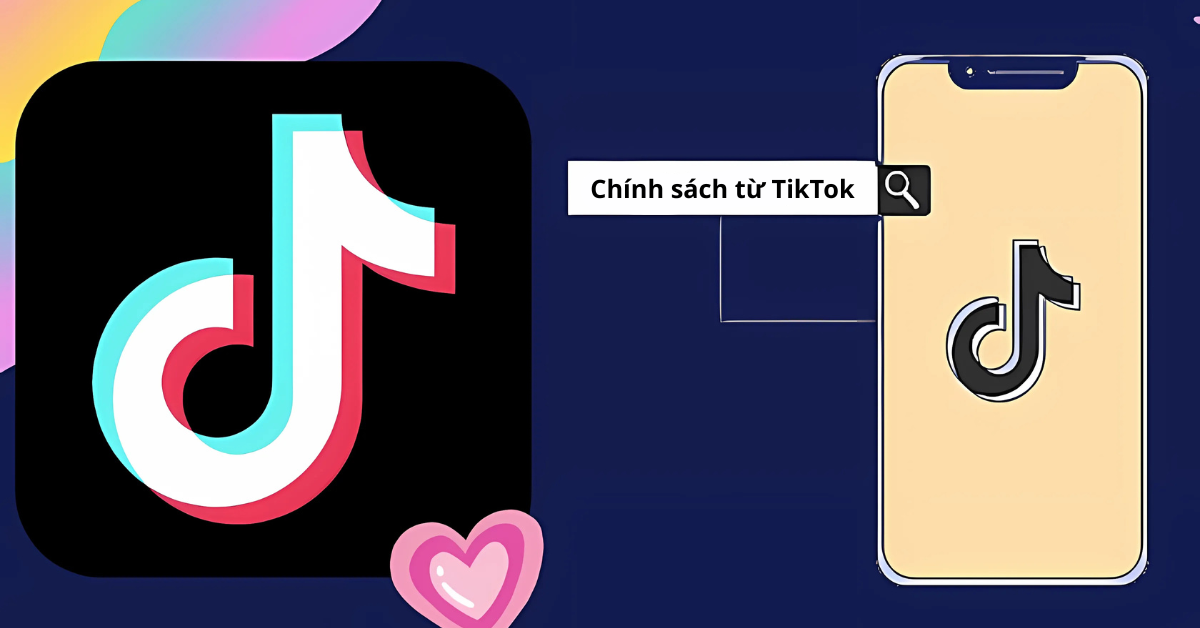 Chính sách từ TikTok