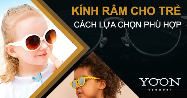 Cách Chọn Kính Râm Cho Trẻ Em