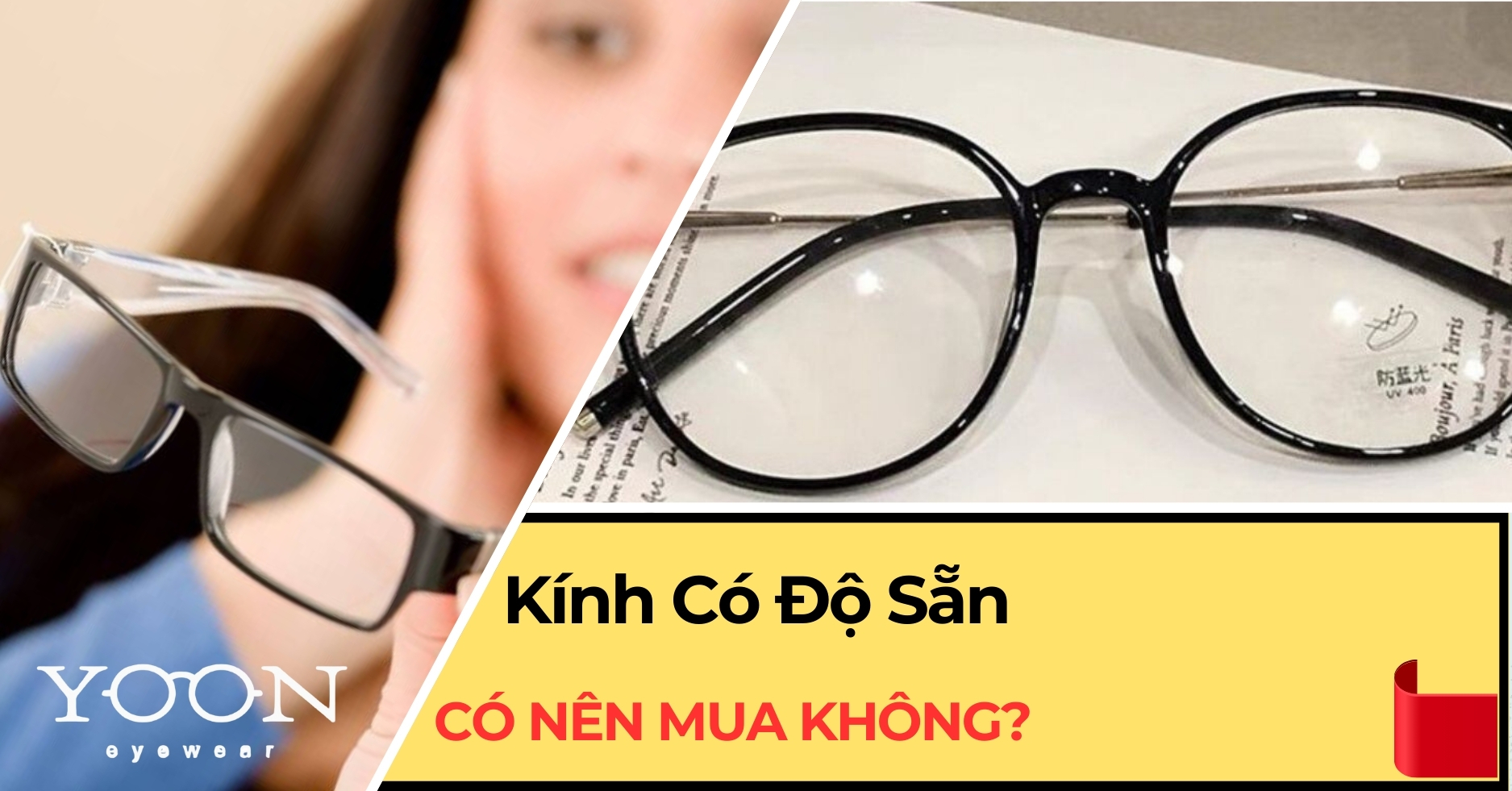 Có Nên Mua Kính Có Độ Sẵn Không? Tại Sao?