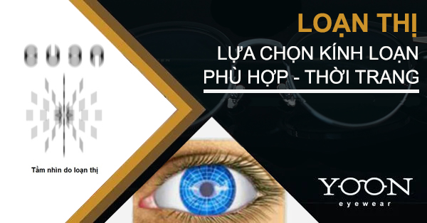 Loạn Thị Là Gì? Mang Kính Loạn Thị Vừa Phù Hợp Và Đẹp