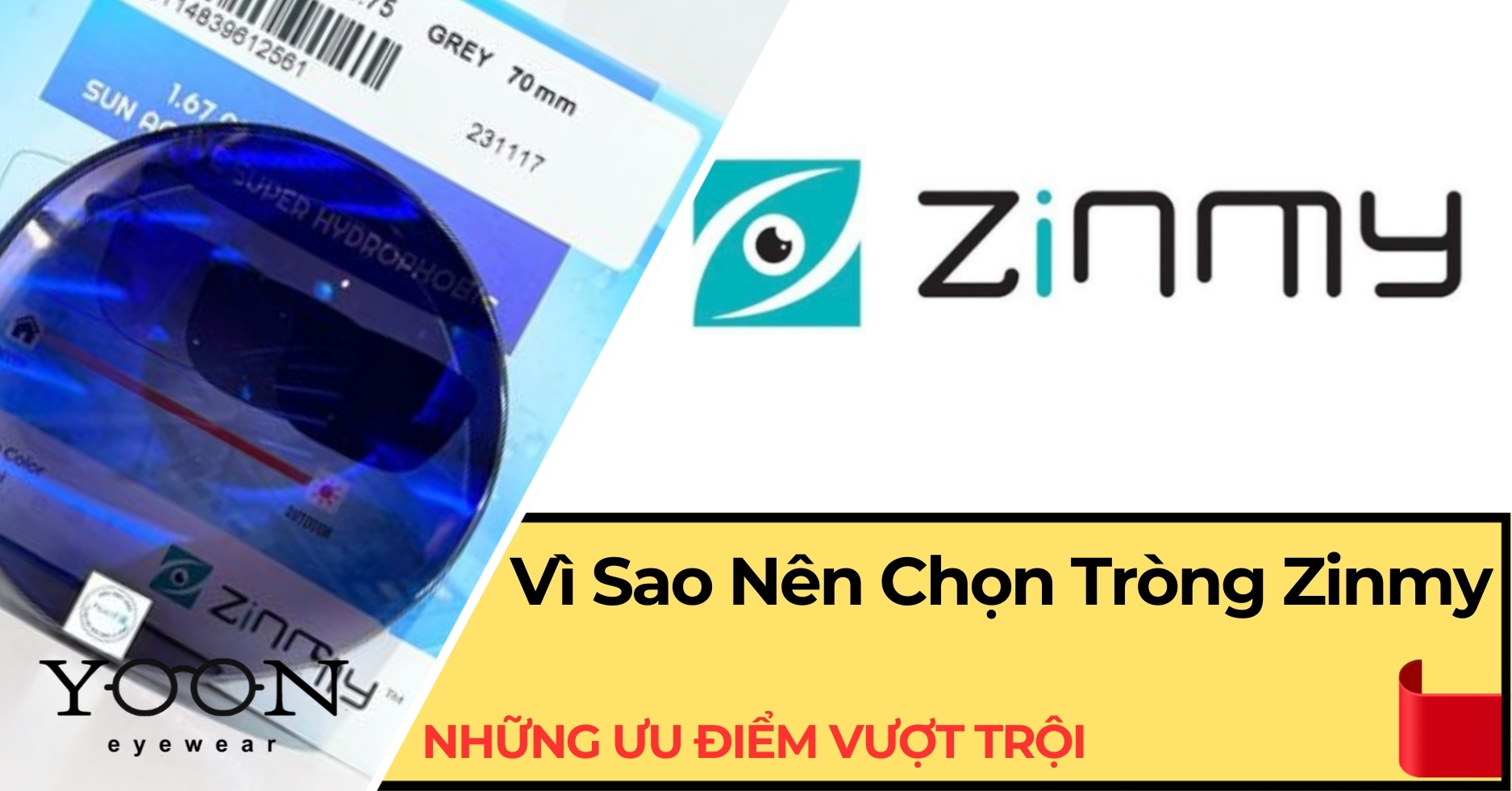 Tại Sao Nên Chọn Tròng Kính Zinmy?