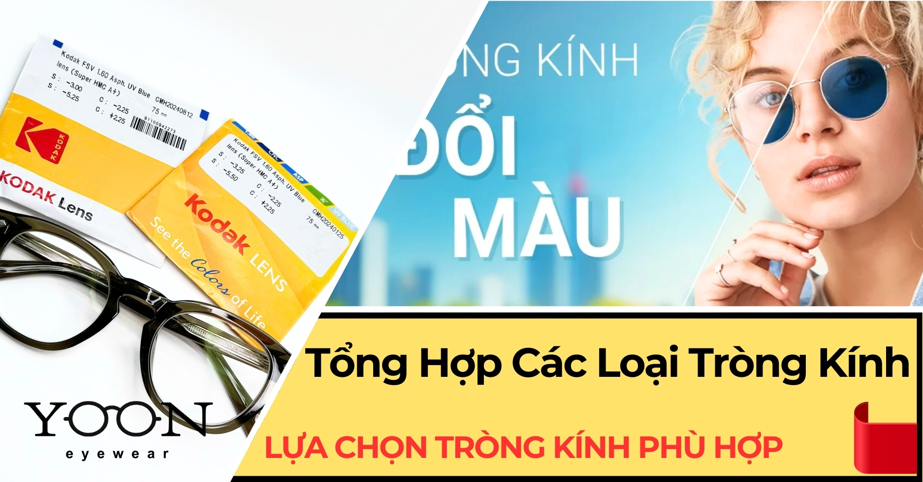 Tổng Hợp Các Loại Tròng Kính Có Tại Yoon Eyewear