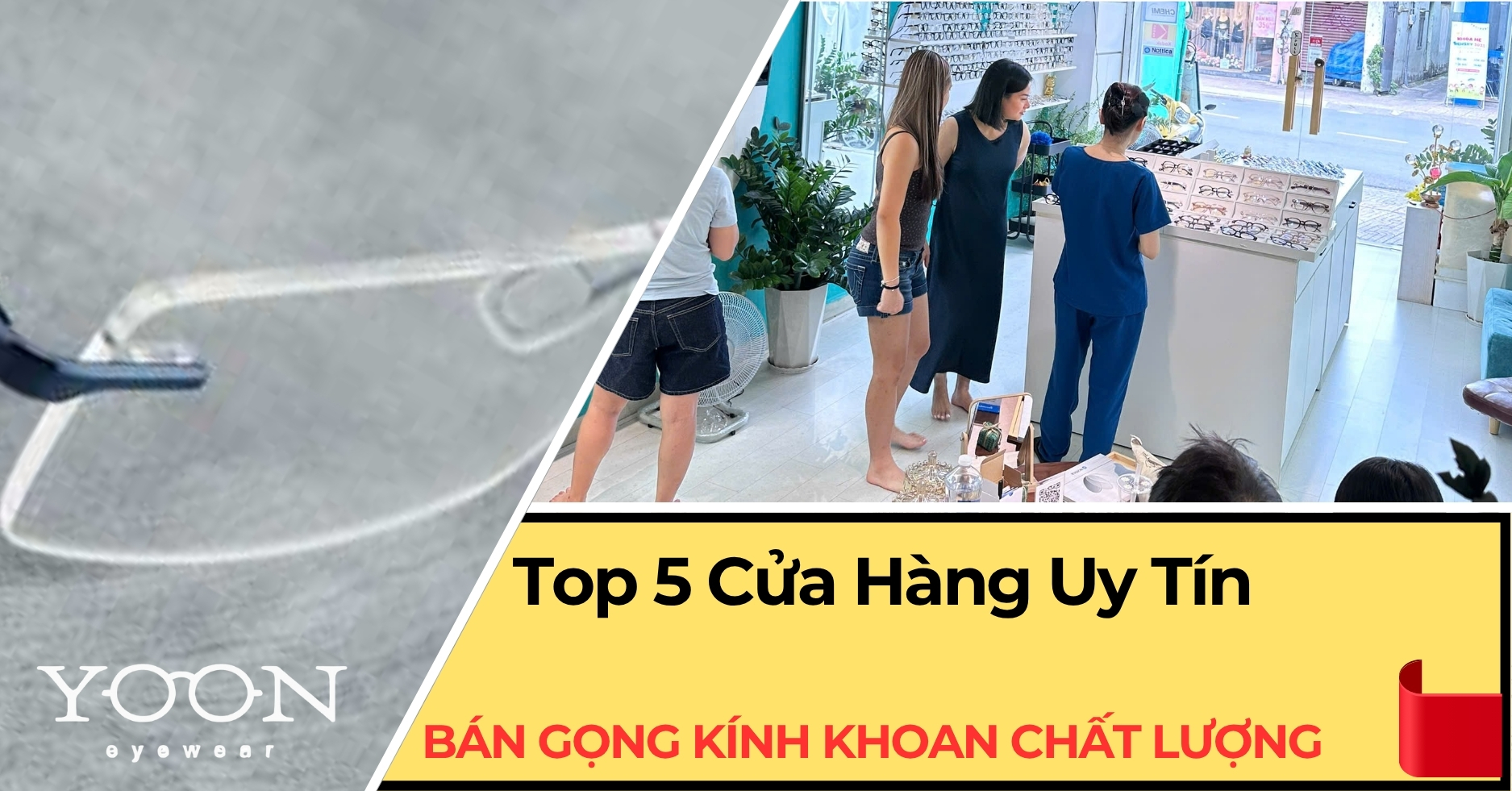 Top 5 Cửa Hàng Bán Gọng Kính Khoan Uy Tín Tại TP.HCM