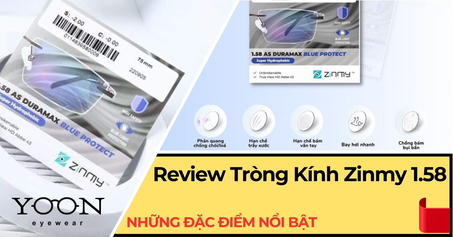 Review Tròng Kính Zinmy 1.58 Duramax – Chống Bể, Chống Ánh Sáng Xanh Hiệu Quả
