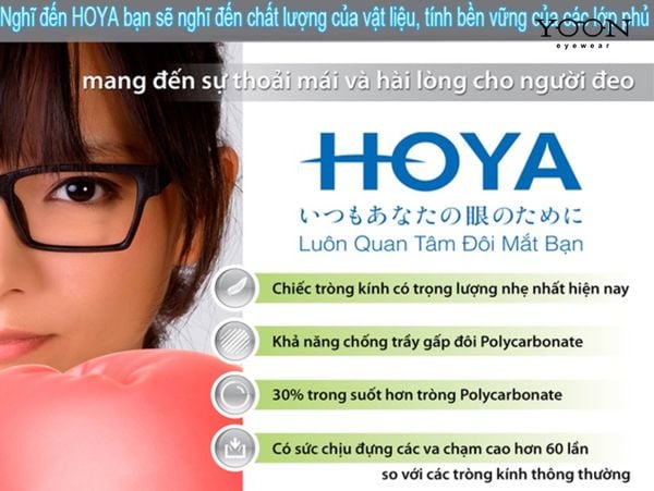 TẠI SAO NÊN CHỌN TRÒNG KÍNH HOYA