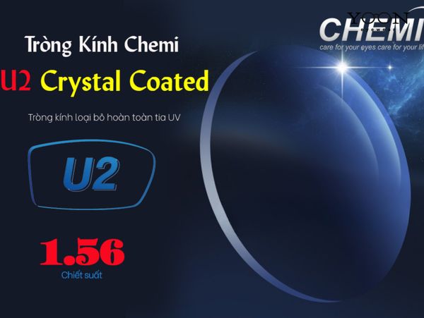 THIẾT KẾ MỎNG NHẸ TỐI ƯU CHEMI CRYSTAL U2 COATED 1.56