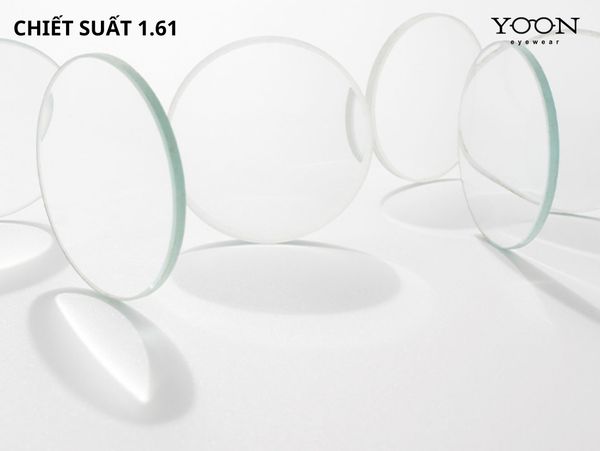 ƯU ĐIỂM CỦA TRÒNG CHIẾT SUẤT 1.61