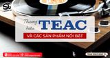 Tìm hiểu về thương hiệu âm thanh Teac