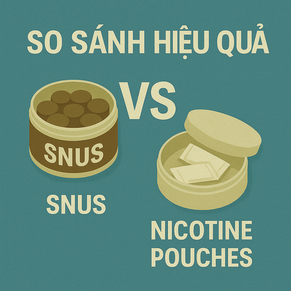 So sánh hiệu quả của snus và nicotine pouches