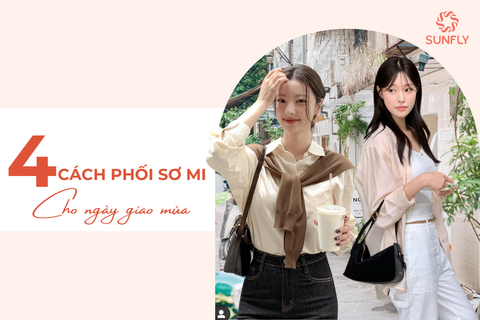 4 CÁCH PHỐI SƠ MI DÀI TAY CHO NGÀY GIAO MÙA