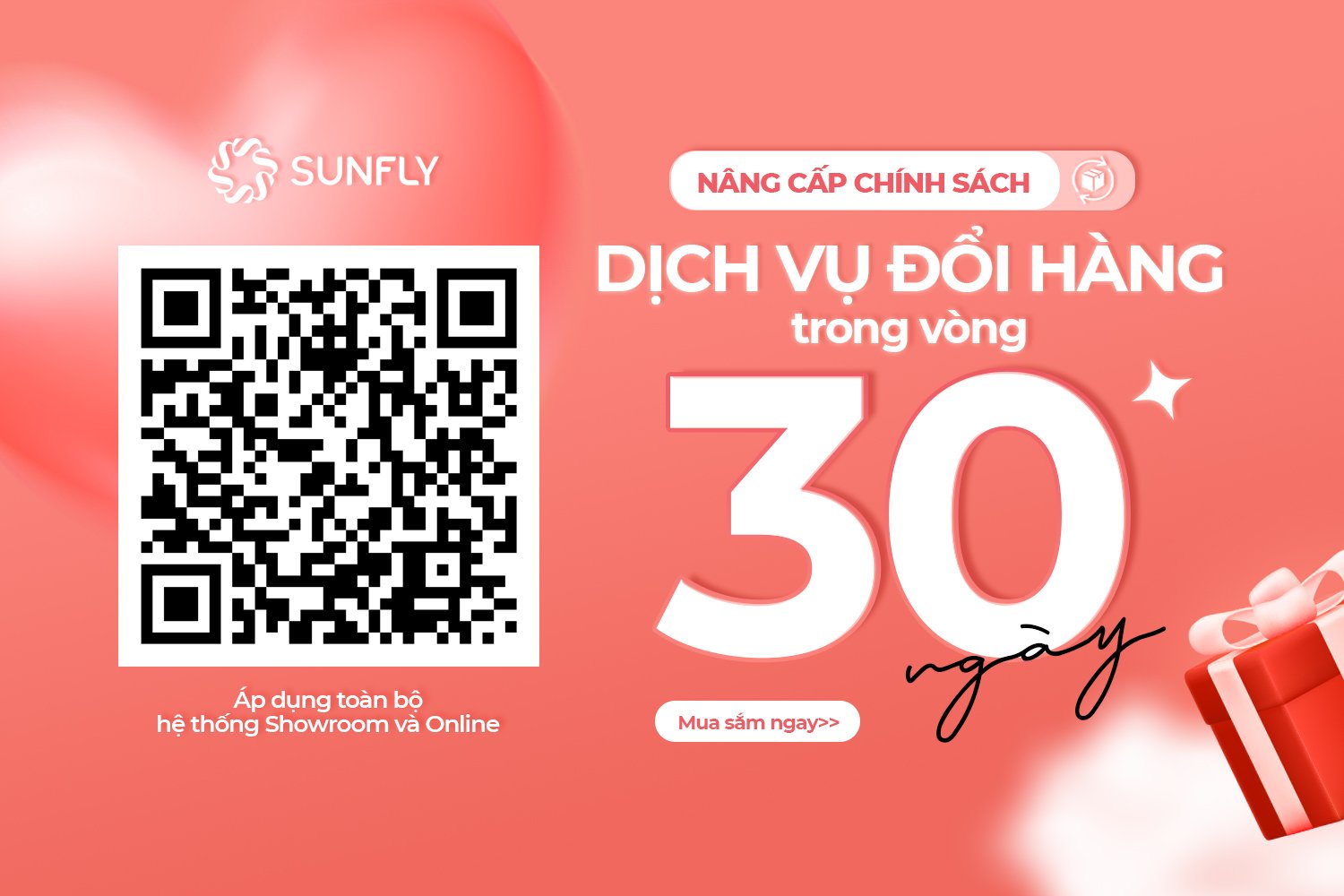 NÂNG CẤP CHÍNH SÁCH ĐỔI HÀNG TRONG VÒNG 30 NGÀY