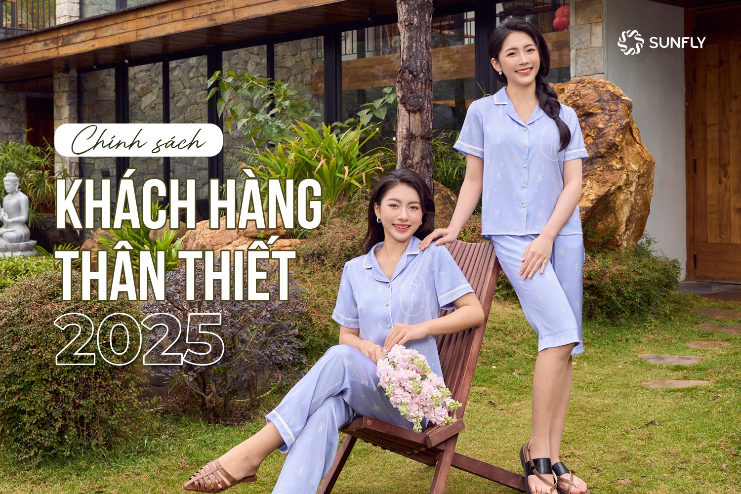 CHÍNH SÁCH KHÁCH HÀNG THÂN THIẾT 2025