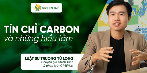 Đang có những cách hiểu lầm phổ biến về tín chỉ carbon