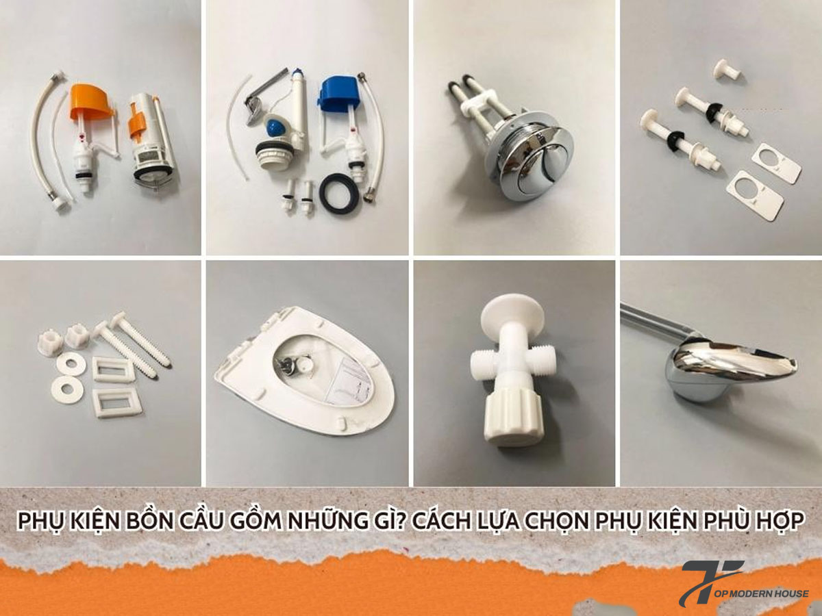 Phụ kiện bồn cầu gồm những loại nào phổ biến