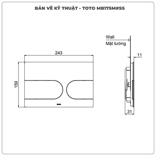 Thông số kỹ thuật mặt nạ xả nhấn TOTO MB175M#SS