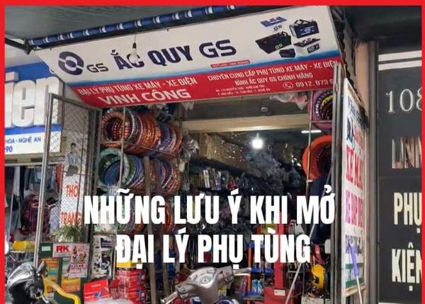 luu-y-quan-trong-khi-mo-dai-ly-phu-tung
