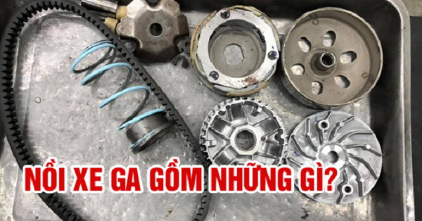 noi-xe-tay-ga-gom-nhung-gi
