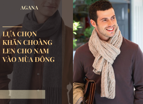 Lựa chọn khăn choàng len cho nam vào mùa đông
