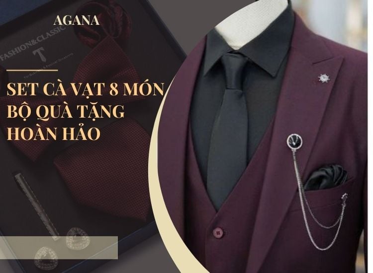 Set cà vạt 8 món: Bộ quà tặng hoàn hảo cho phong cách lịch lãm, sang trọng