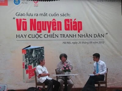 Giao lưu ra mắt sách :” Võ Nguyên Giáp hay cuộc chiến tranh nhân dân”.