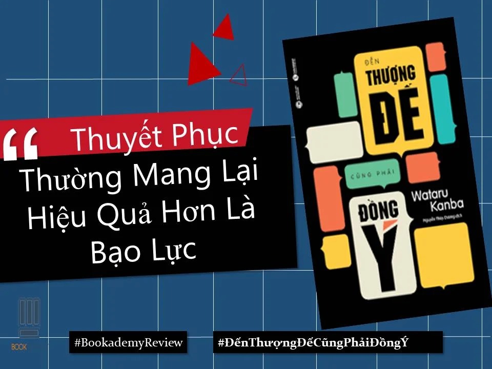 Đến Thượng Đế Cũng Phải Đồng Ý