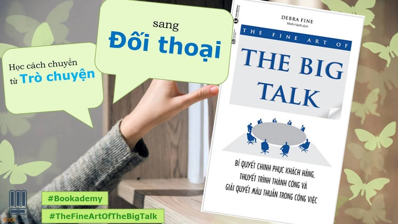 Nếu Trò Chuyện Là Món Khai Vị Thì Chúng Ta Có Thể Gọi Món Chính Là Đối Thoại.