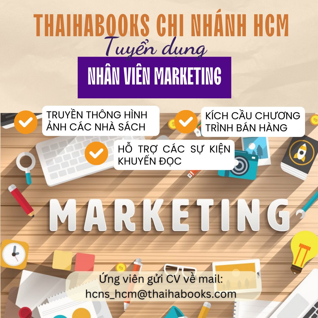 TUYỂN DỤNG NHÂN VIÊN MARKETING NHÀ SÁCH (HỒ CHÍ MINH)