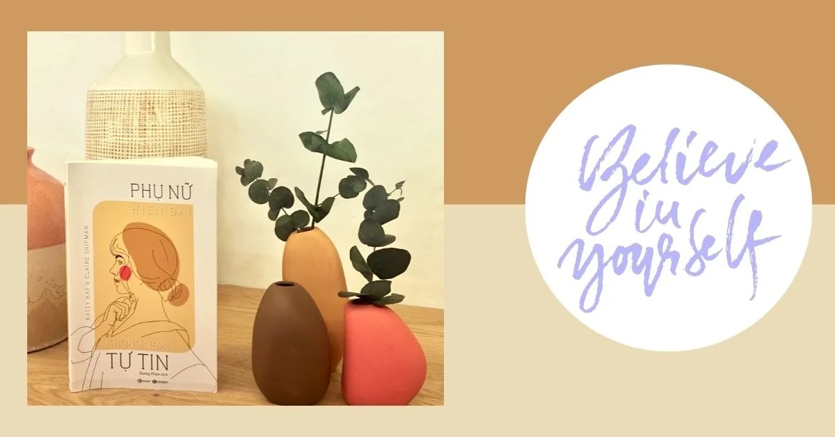 Phụ nữ hiện đại không ngại tự tin | Review sách
