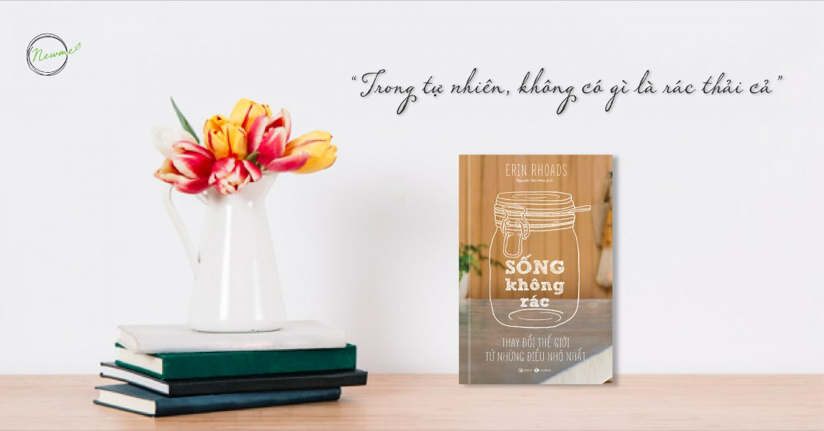 Tại sao lại sống không rác?