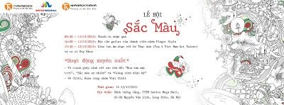 9:30 – 21:00 ngày 11/12 – 13/12/2015: Lễ hội Sắc màu