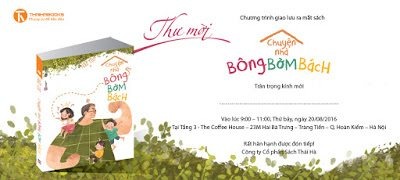 9h00, ngày 20/08/2016 Chương trình giao lưu ra mắt sách “Chuyện nhà Bông Bờm Bách”