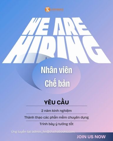 TUYỂN DỤNG NHÂN VIÊN CHẾ BẢN (HN)