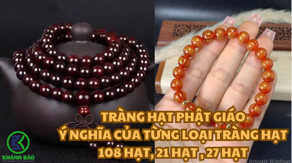 Tất Tần Tật Về Tràng Hạt Phật Giáo: Ý Nghĩa, Công Dụng và Chất Liệu