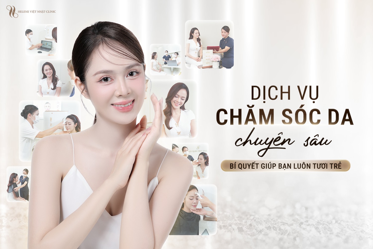 Dịch Vụ Chăm Sóc Da Tại Helene Việt Nhật Clinic – Bí Quyết Làn Da Khỏe Mạnh, Tự Nhiên