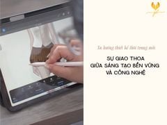 Xu Hướng Thiết Kế Thời Trang Mới: Sự giao thoa giữa sáng tạo, bền vững và công nghệ