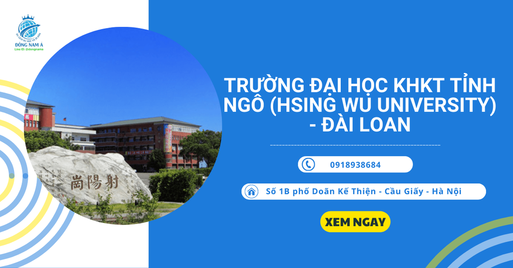 Trường Đại học KHKT Tỉnh Ngô (Hsing Wu University) - Đài Loan