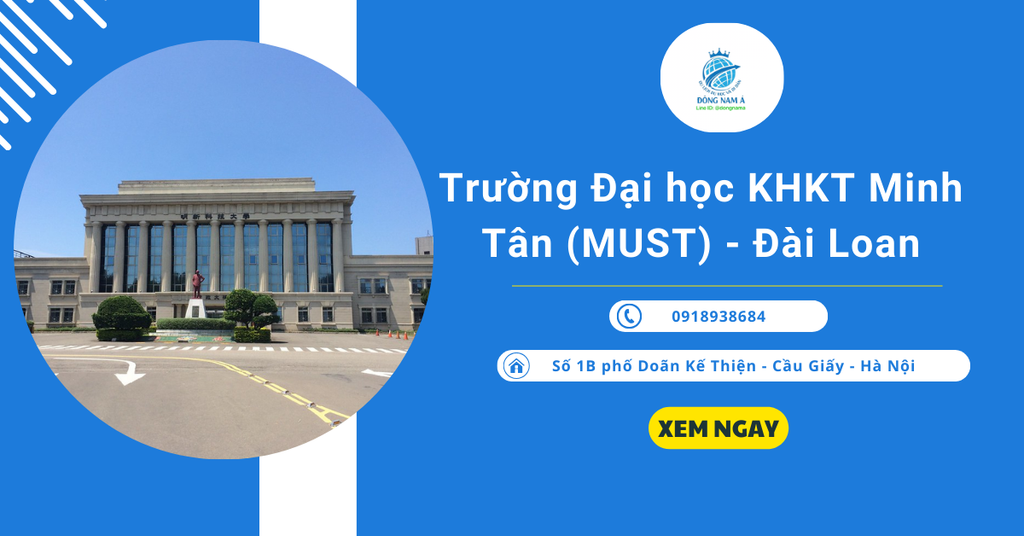 Trường Đại học KHKT Minh Tân (MUST) - Đài Loan