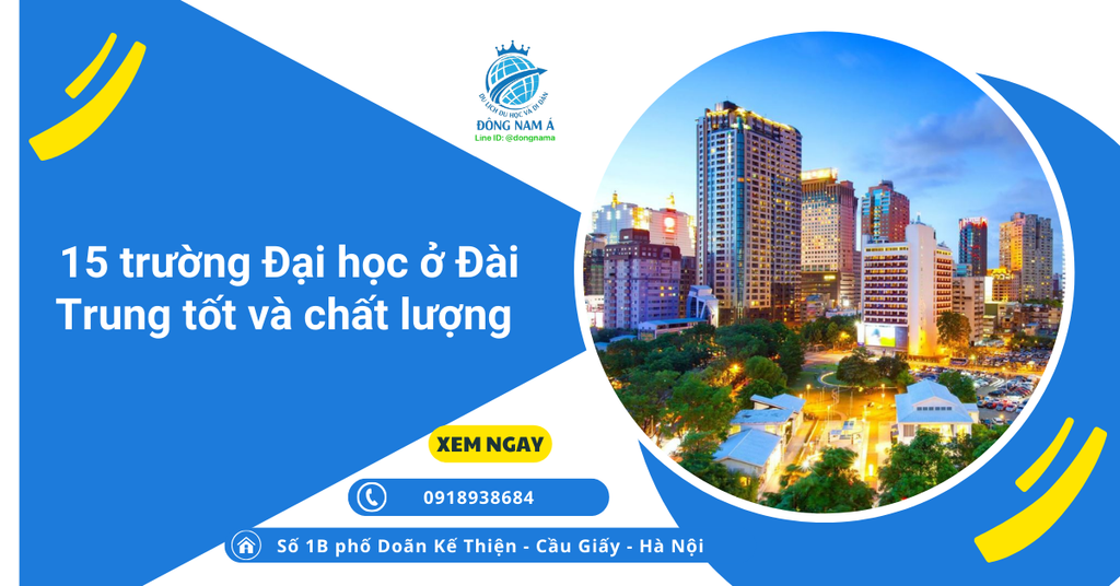 15 trường Đại học ở Đài Trung tốt và chất lượng