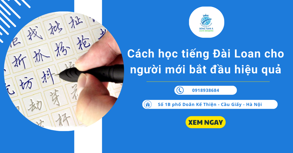 Cách học tiếng Đài Loan cho người mới bắt đầu hiệu quả