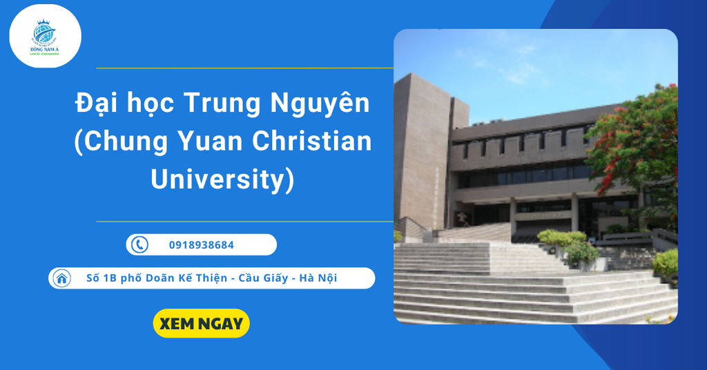 Đại học Trung Nguyên (Chung Yuan Christian University)