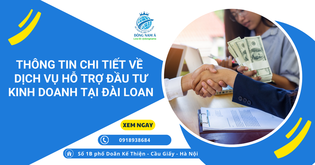 Thông tin chi tiết về Dịch vụ Hỗ trợ Đầu Tư Kinh Doanh tại Đài Loan